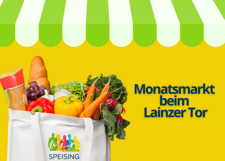 Monatsmarkt am Lainzer Tor